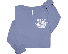 Load image into Gallery viewer, Wildly Capable Long Sleeve Shirt