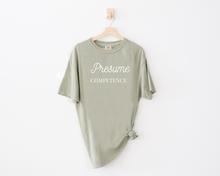 Load image into Gallery viewer, ADULT Comfort Colors - Presume Competence