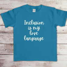 Load image into Gallery viewer, Front view of toddler t-shirt with “Love is my language” by Say Hello Threads printed in bold letters.