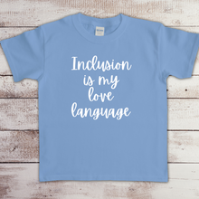 Load image into Gallery viewer, Front view of toddler t-shirt with “Love is my language” by Say Hello Threads printed in bold letters.