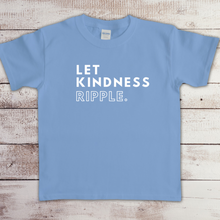 Load image into Gallery viewer, 'Let Kindness Ripple' t-shirt by Say Hello Threads, promoting kindness and inclusion with white font in the middle of the shirt.