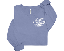 Load image into Gallery viewer, Wildly Capable Long Sleeve Shirt
