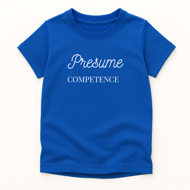 Presume Competence