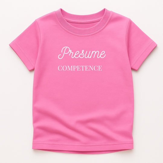 Presume Competence
