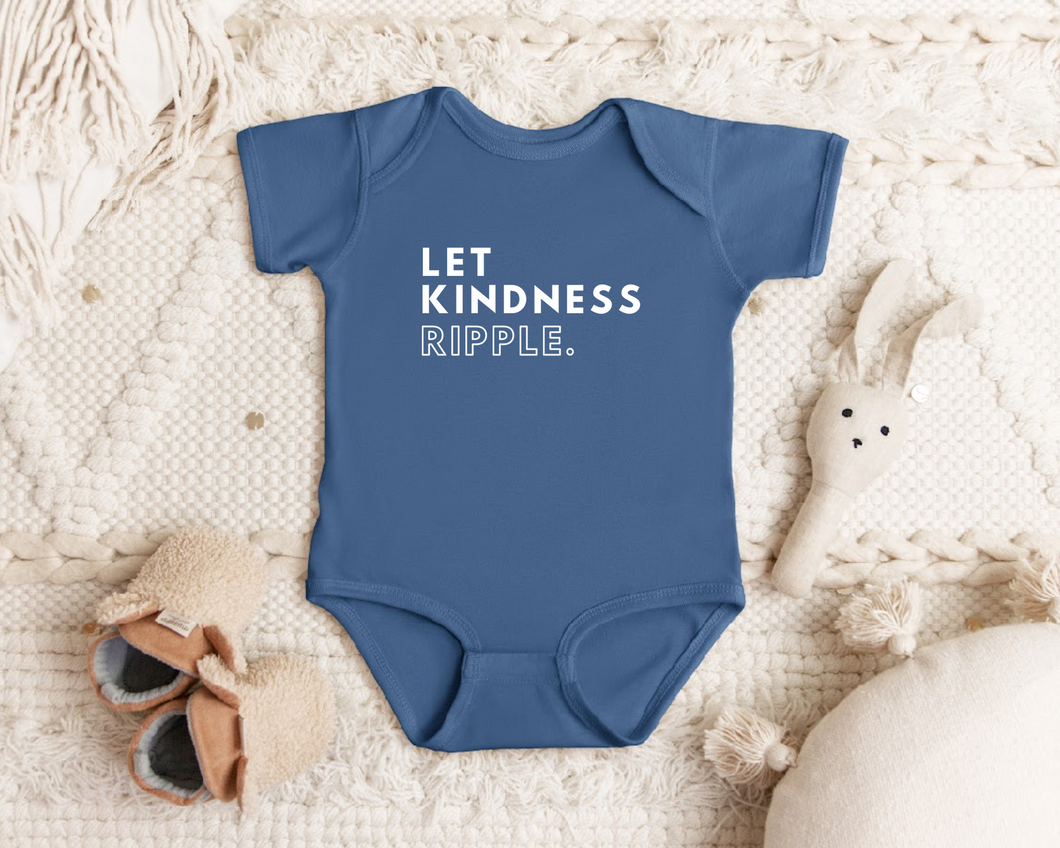INFANT - Let Kindness Ripple Onesie