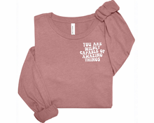 Load image into Gallery viewer, Wildly Capable Long Sleeve Shirt
