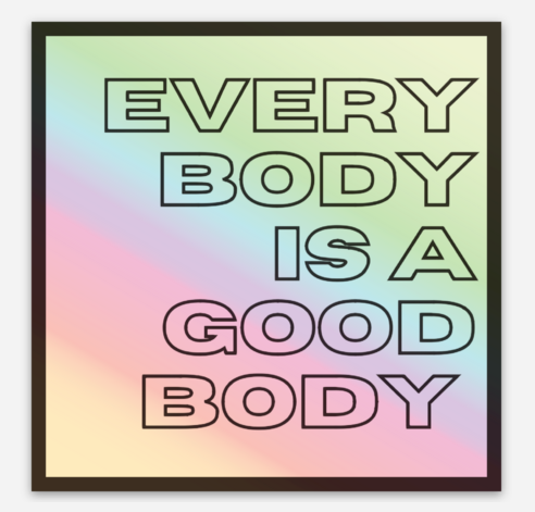 Every Body Holographic Sticker