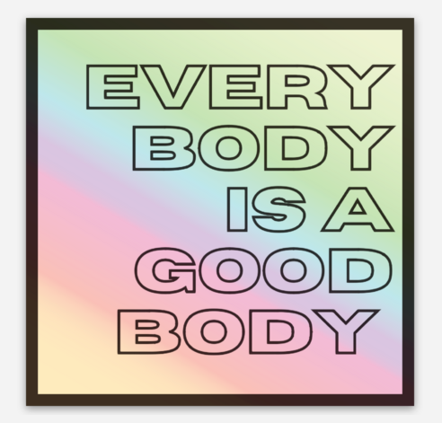 Every Body holographic sticker by Say Hello Threads, supporting body positivity and diversity.
