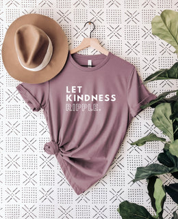 "Let Kindness Ripple" t-shirt by Say Hello Threads, encouraging kindness and compassion.
