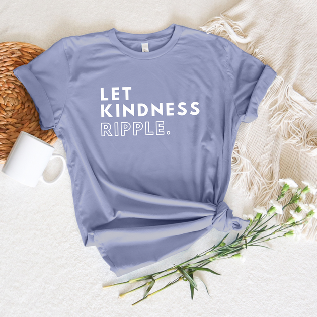 Let Kindness Ripple