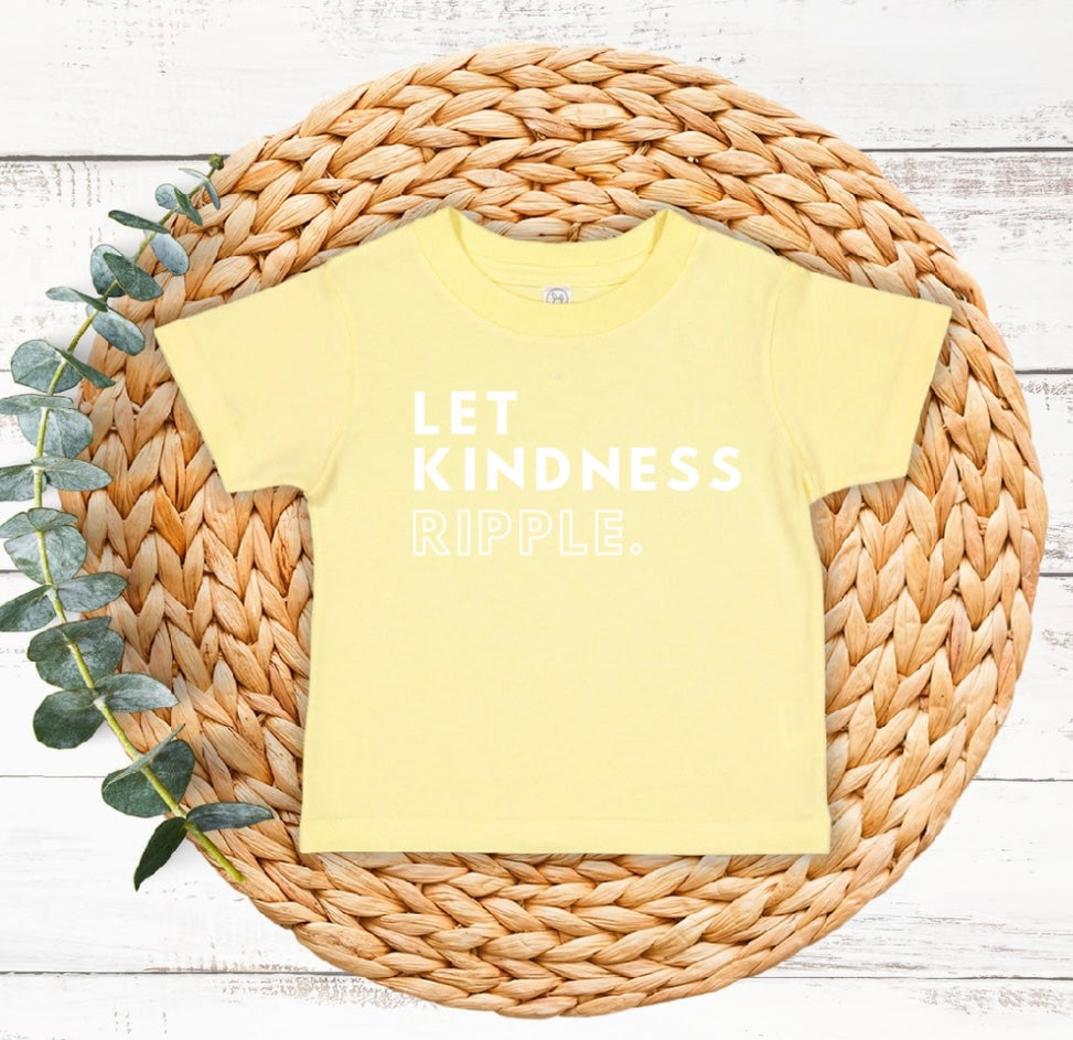 'Let Kindness Ripple' t-shirt by Say Hello Threads, promoting kindness and inclusion with white font in the middle of the shirt.