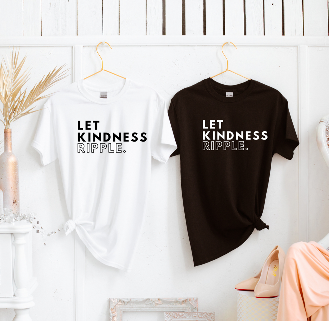 ADULT - Let Kindness Ripple T-Shirt