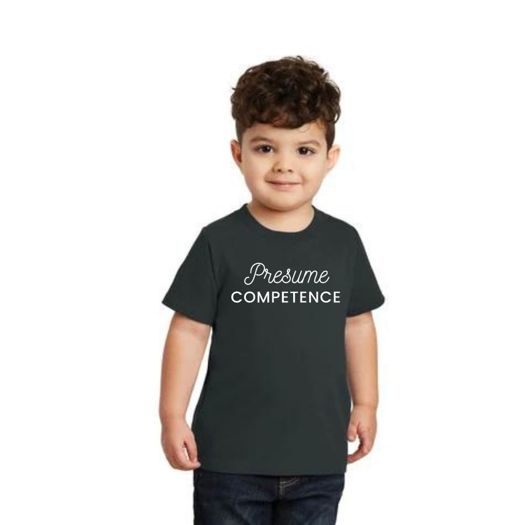 TODDLER - Presume Competence T-Shirt