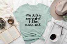 Load image into Gallery viewer, BELLA + CANVAS - Mama Ain&#39;t
