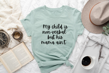 Load image into Gallery viewer, BELLA + CANVAS - Mama Ain&#39;t
